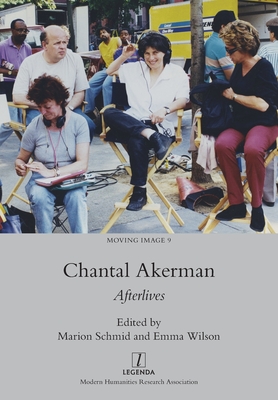Chantal Akerman: Afterlives - Emma Wilson