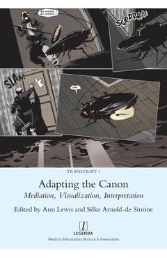 Coperta cărții 'Adapting the Canon: Mediation, Visualization, Interpretation - Ann Lewis'