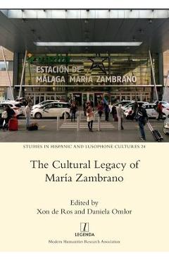 Poza produsului The Cultural Legacy of María Zambrano - Xon De Ros