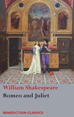 Romeo and Juliet - William Shakespeare