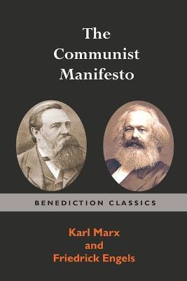 The Communist Manifesto - Karl Marx