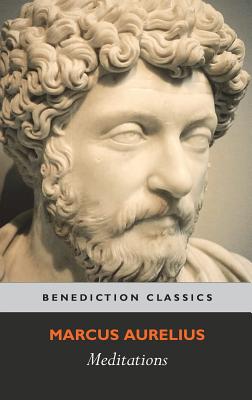 Meditations: (with Introduction, Appendix, Notes and Glossary) - Marcus Aurelius