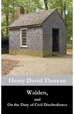 Coperta cărții 'Walden, and On the Duty of Civil Disobedience - Henry David Thoreau'
