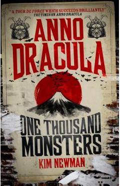 Poza produsului Anno Dracula - One Thousand Monsters - Kim Newman