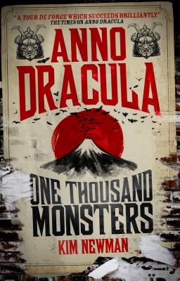 Anno Dracula - One Thousand Monsters - Kim Newman