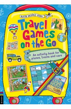 Travel Games on the Go: An Activity Book for Planes, Trains and Cars - Buster Books