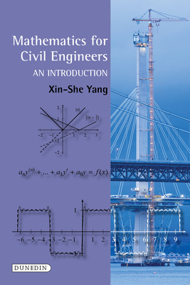 Mathematics for Civil Engineers: An Introduction - Xin-she Yang