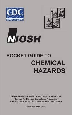 Niosh Pocket Guide to Chemical Hazards - Niosh