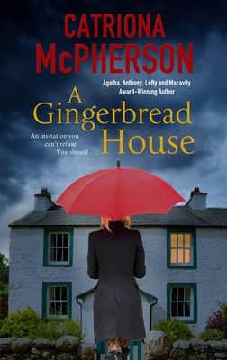 A Gingerbread House - Catriona Mcpherson