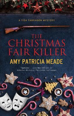The Christmas Fair Killer - Amy Patricia Meade