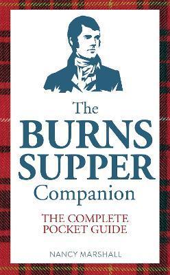 The Burns Supper Companion - Nancy Marshall