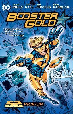 Booster Gold: 52 Pick-Up (New Edition) - Geoff Johns