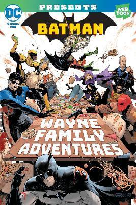 Batman: Wayne Family Adventures Volume One - Crc Payne