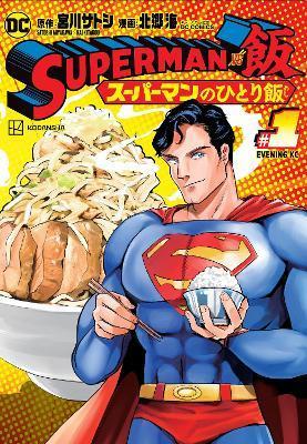 Superman vs. Meshi Vol. 1 - Satoshi Miyagawa