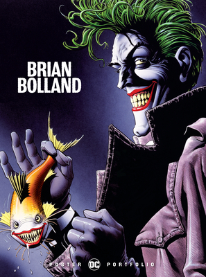 DC Poster Portfolio: Brian Bolland - Brian Bolland