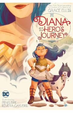 Diana and the Hero's Journey - Grace Ellis