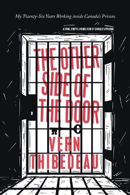 The Other Side of the Door - Vern Thibedeau