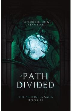 Coperta cărții 'A Path Divided - Taylor Crook'