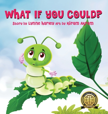 What If You Could? - Lynne Harley
