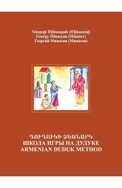 Poza produsului Armenian Duduk: Complete Method and Repertoire: Complete Method and Repertoire - Georgy Minasyan (minasov)