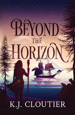 Beyond The Horizon - Kj Cloutier