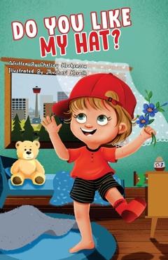 Coperta cărții 'Do You Like My Hat? - Chelsey Hookenson'