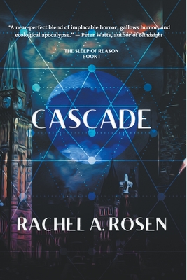 Cascade - Rachel A. Rosen