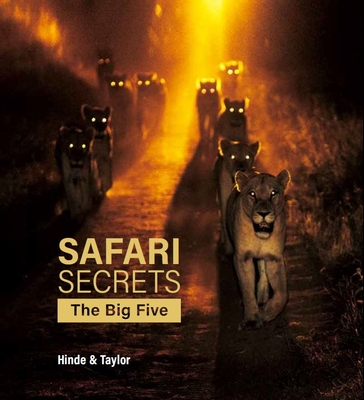 Safari Secrets: The Big Five - Gerald Hinde