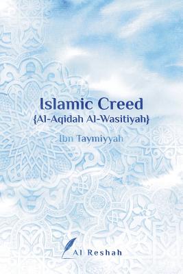 Islamic Creed {al-Aqidah Al-Wasitiyah} - Al Reshah
