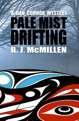 Pale Mist Drifting - R. J. Mcmillen