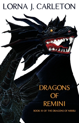 Dragons of Remini - Lorna J. Carleton