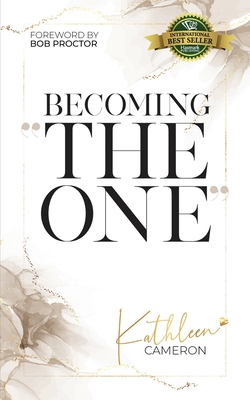 Becoming The One - Kathleen Cameron