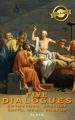Five Dialogues: Euthyphro, Apology, Crito, Meno, Phaedo (Deluxe Library Edition) - Plato