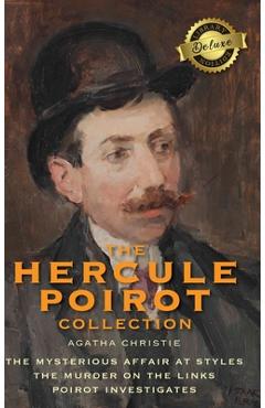 Poza produsului The Hercule Poirot Collection (Deluxe Library Edition): The Mysterious Affair at Styles, The Murder on the Links, Poirot Investigates - Agatha Christie