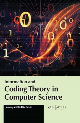 Information and Coding Theory in Computer Science - Zoran Gacovski