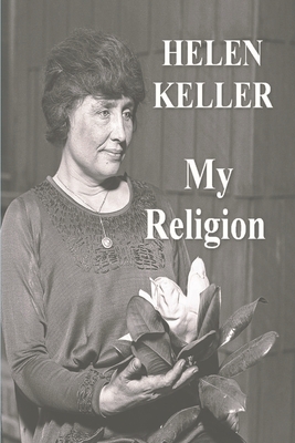 My Religion - Helen Keller