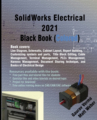 SolidWorks Electrical 2021 Black Book (Colored) - Gaurav Verma