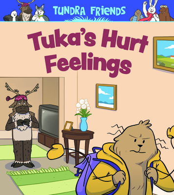 Tuka's Hurt Feelings: English Edition - Nadia Mike