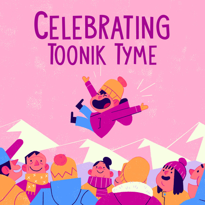 Celebrating Toonik Tyme: English Edition - Nadia Sammurtok