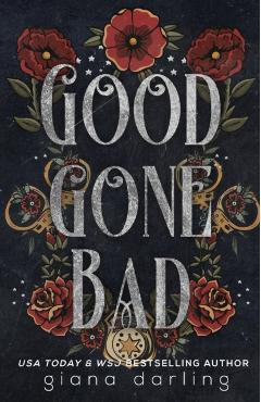 Good Gone Bad Special Edition - Giana Darling