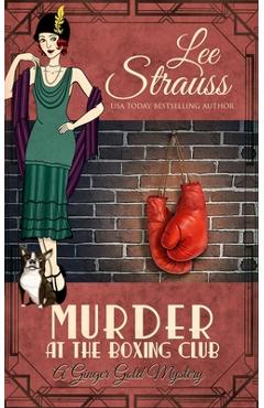 Poza produsului Murder at the Boxing Club - Lee Strauss