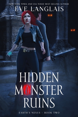 Hidden Monster Ruins - Eve Langlais