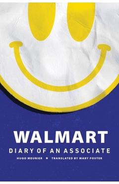 Coperta cărții 'Walmart: Diary of an Associate - Hugo Meunier'
