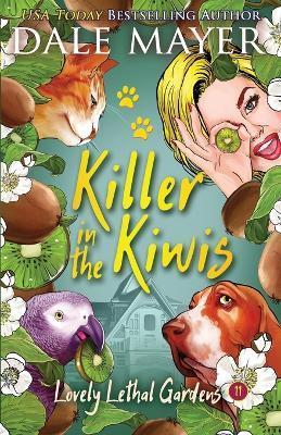 Killer in the Kiwis - Dale Mayer