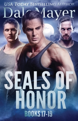 SEALs of Honor Books 17-19 - Dale Mayer