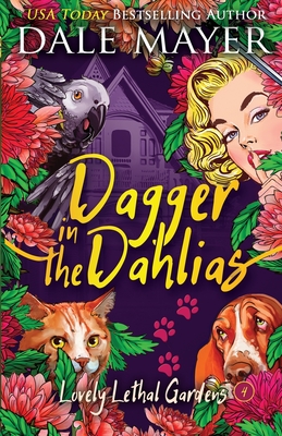 Dagger in the Dahlias - Dale Mayer
