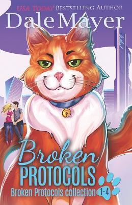 Broken Protocols Books 1-4 - Dale Mayer