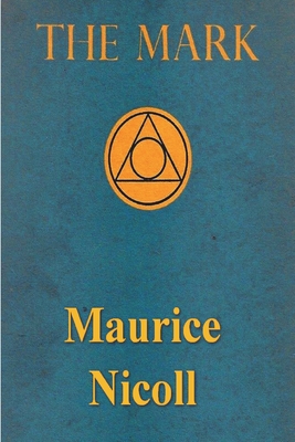The Mark - Maurice Nicoll