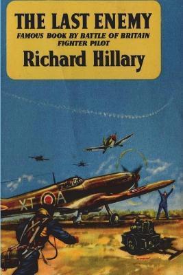 The Last Enemy - Richard Hillary