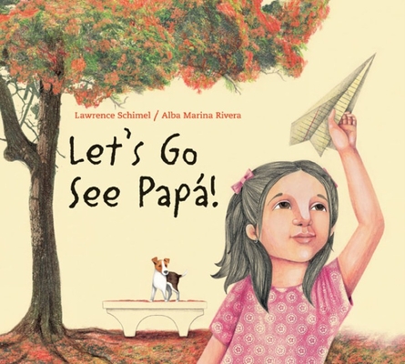 Let's Go See Papa - Lawrence Schimel
